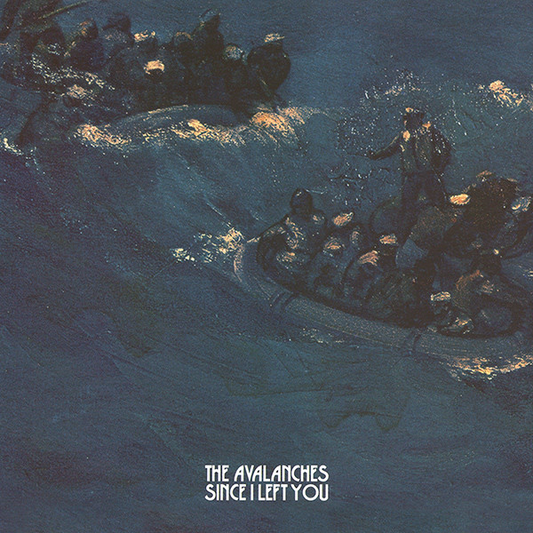 The Avalanches: Since I Left You (2000)